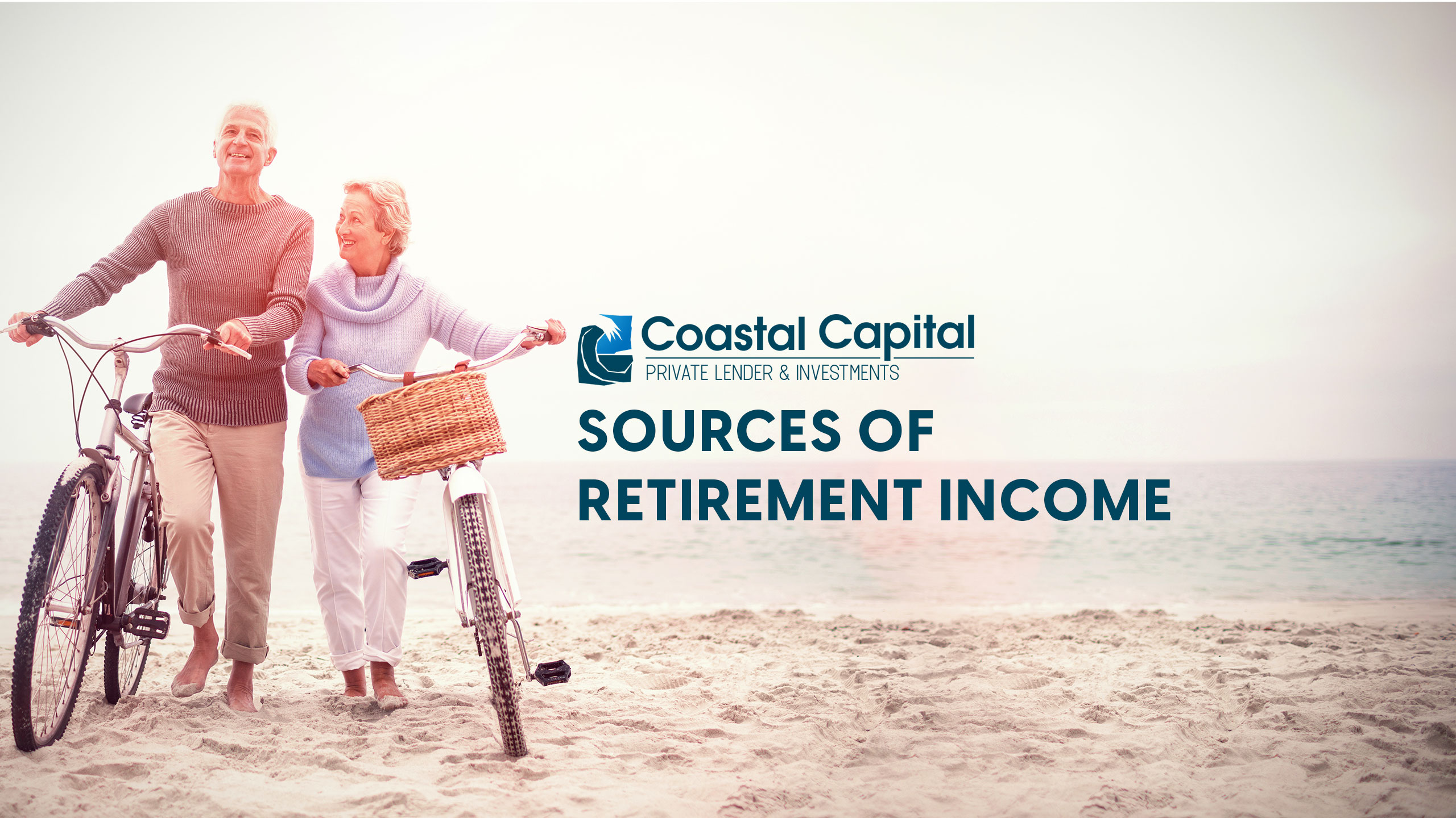 Sources of Retirement Income with Coastal Capital